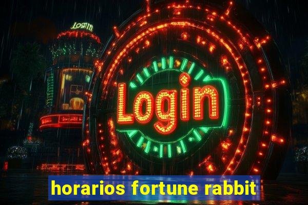 horarios fortune rabbit