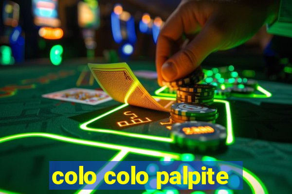 colo colo palpite