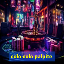 colo colo palpite