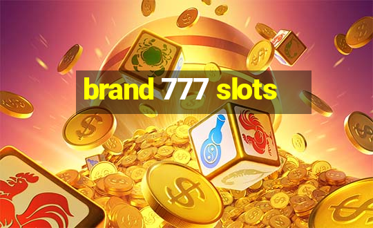 brand 777 slots