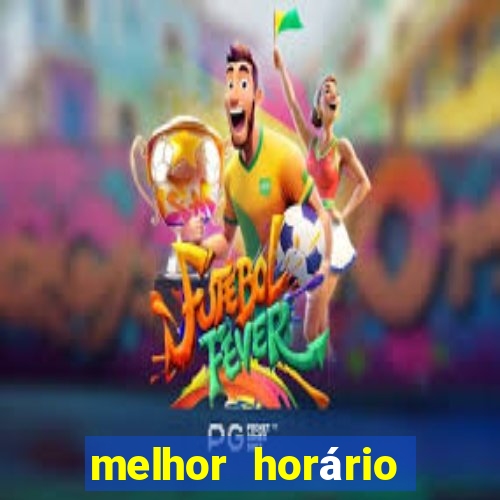 melhor horário para jogar aviator betano