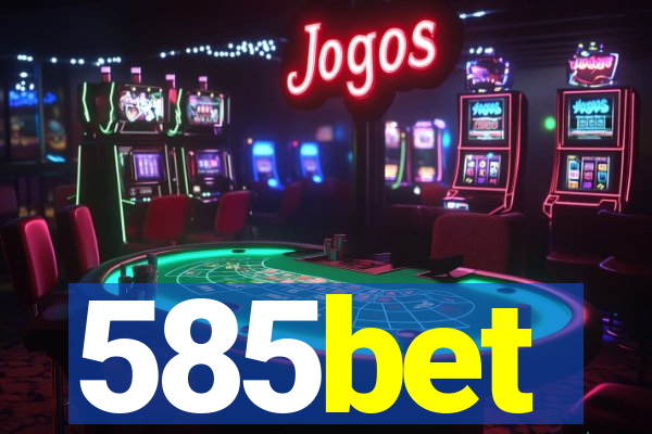 585bet