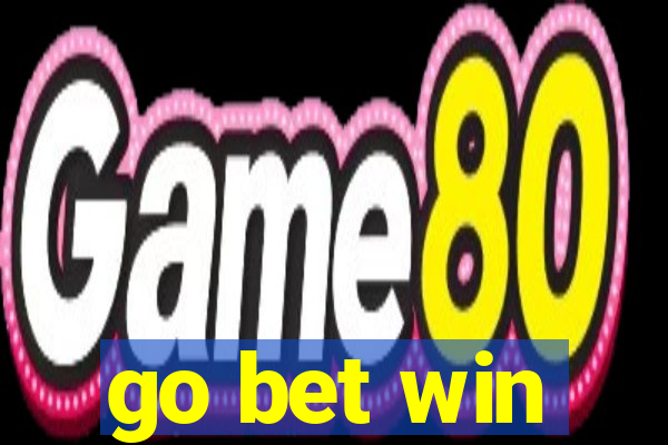 go bet win