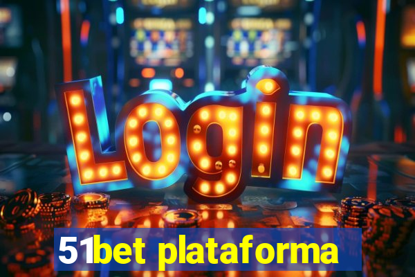 51bet plataforma