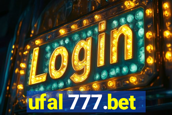 ufal 777.bet