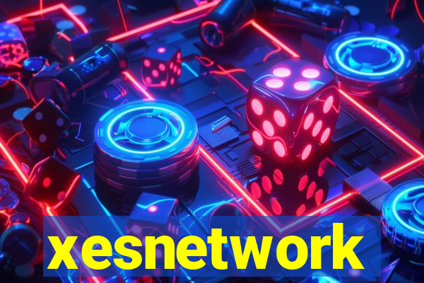 xesnetwork