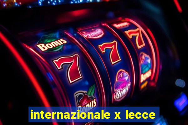 internazionale x lecce