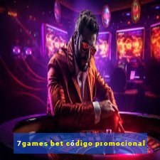 7games bet código promocional