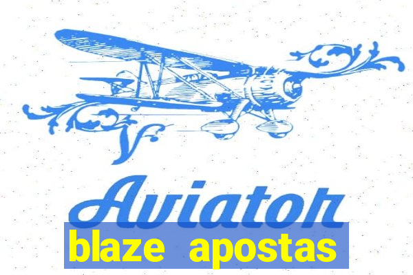 blaze apostas ganhar dinheiro