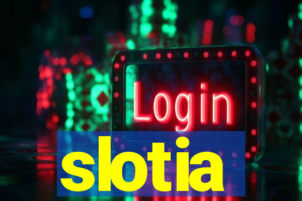 slotia