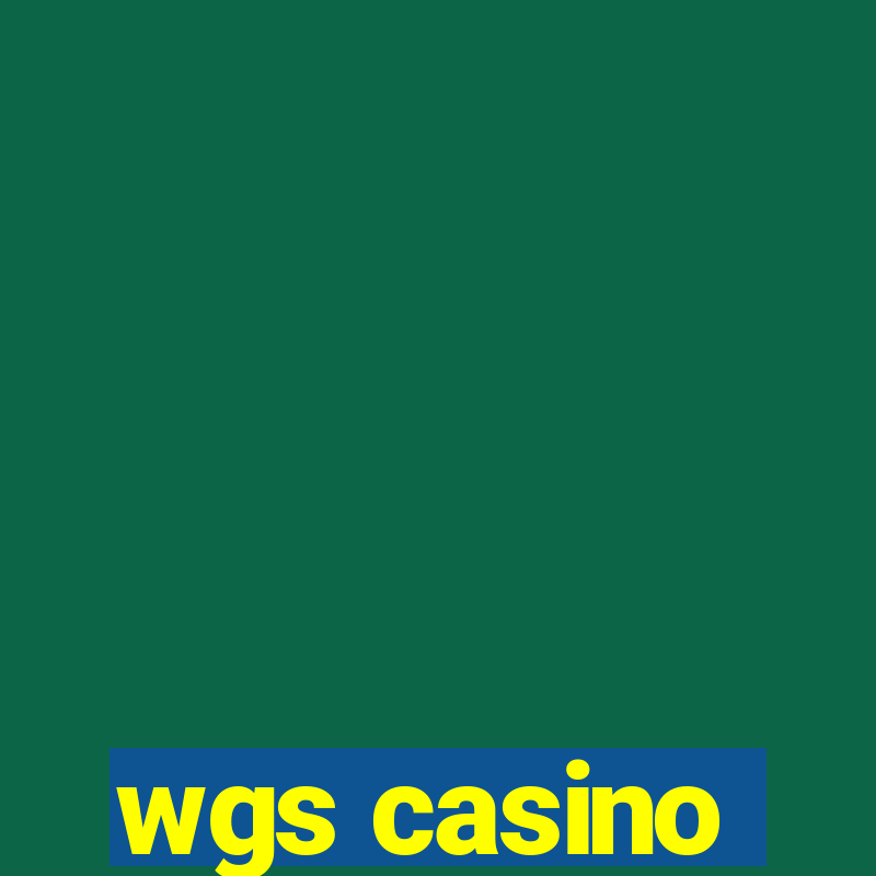 wgs casino