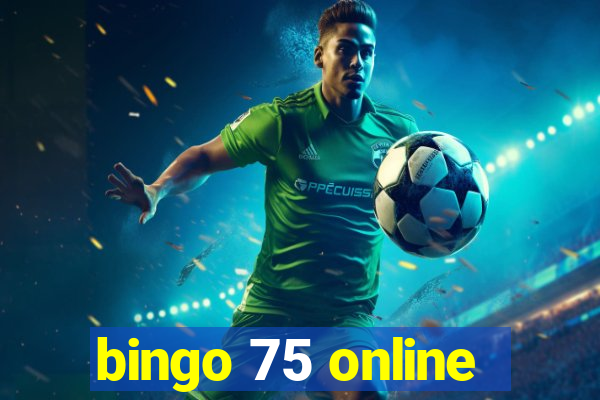 bingo 75 online