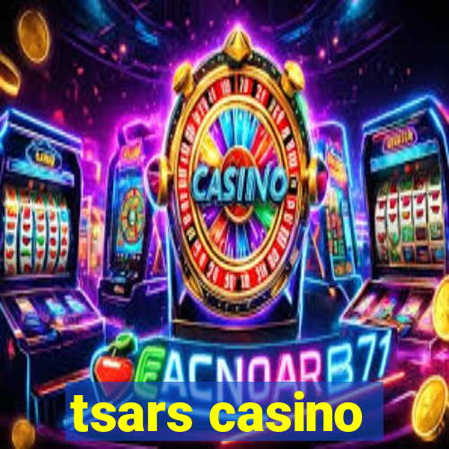 tsars casino