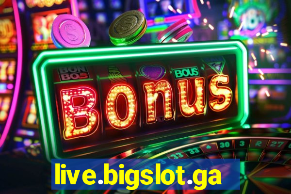 live.bigslot.game