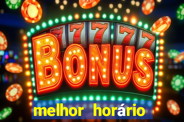 melhor horário para jogar fortune coelho hoje