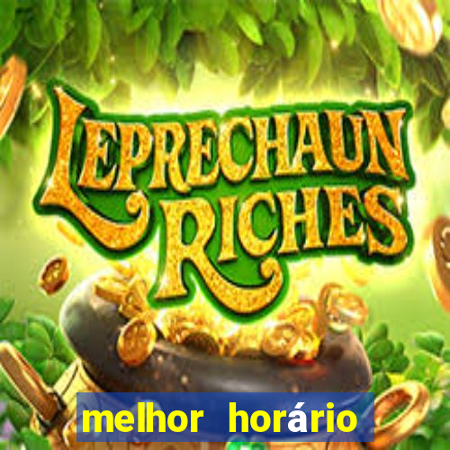 melhor horário para jogar fortune coelho hoje