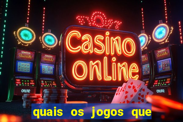 quais os jogos que realmente d?o dinheiro