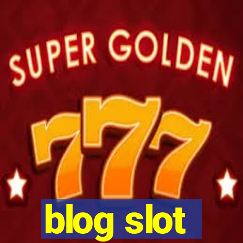 blog slot