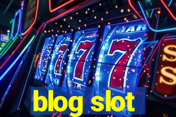 blog slot