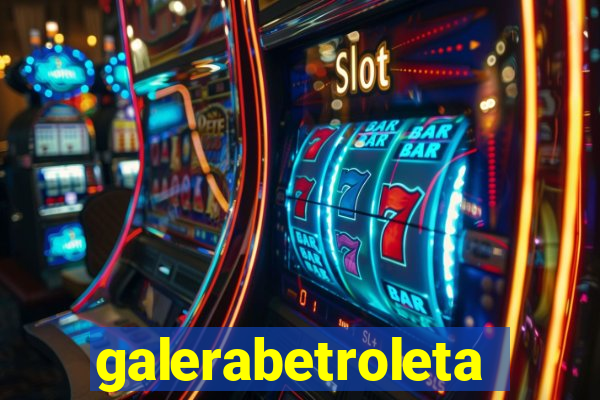 galerabetroleta