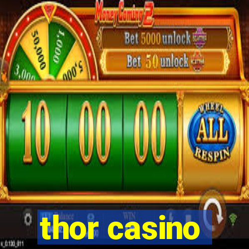 thor casino