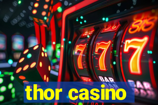 thor casino