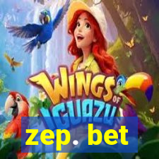 zep. bet