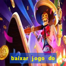 baixar jogo do tigre bet