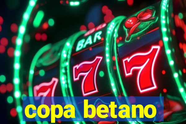 copa betano