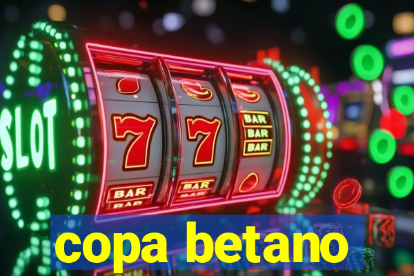 copa betano