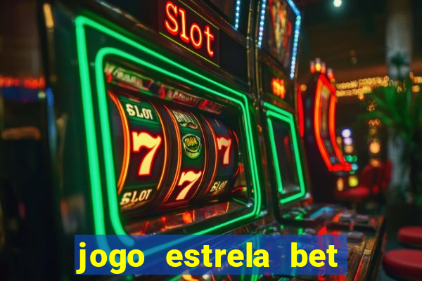 jogo estrela bet como funciona