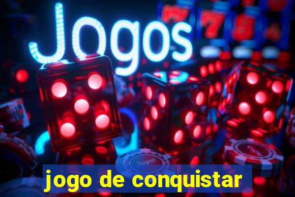 jogo de conquistar