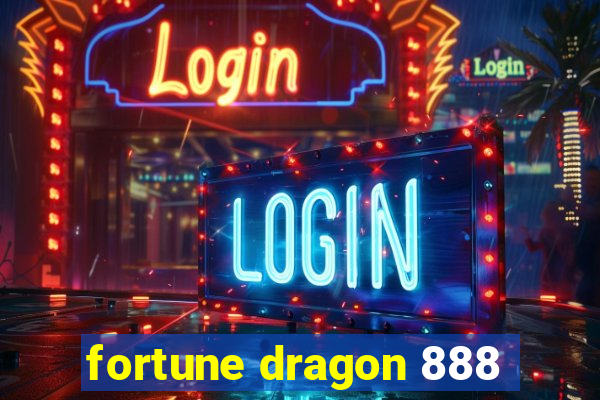 fortune dragon 888