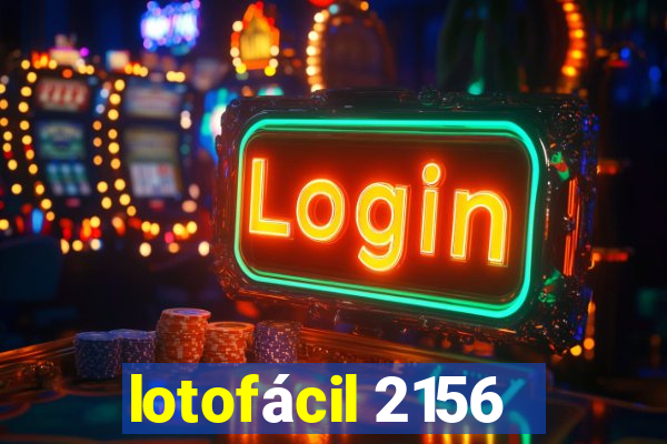 lotofácil 2156