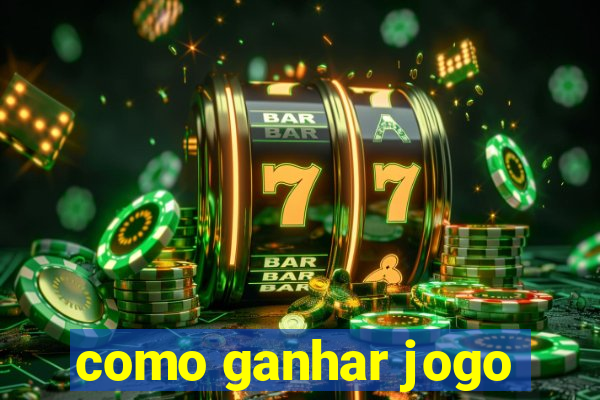 como ganhar jogo