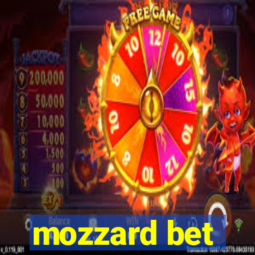 mozzard bet