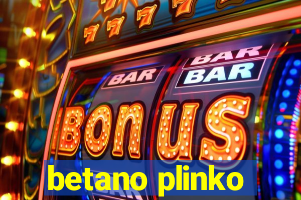 betano plinko