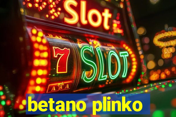 betano plinko