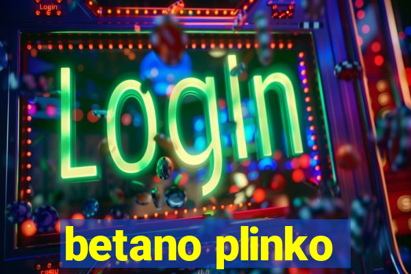 betano plinko