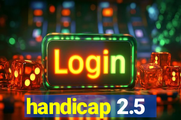 handicap 2.5