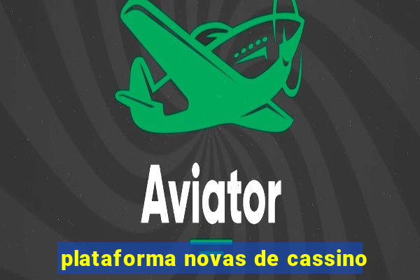 plataforma novas de cassino