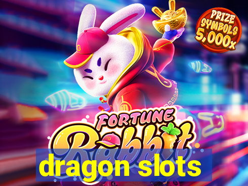 dragon slots