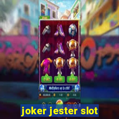 joker jester slot