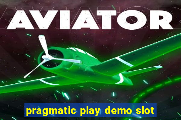 pragmatic play demo slot