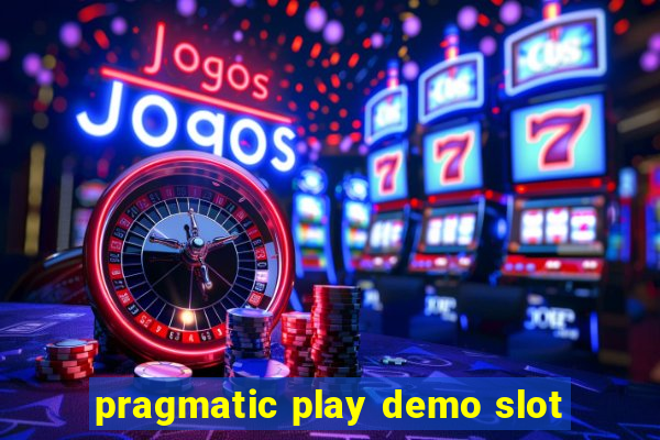 pragmatic play demo slot