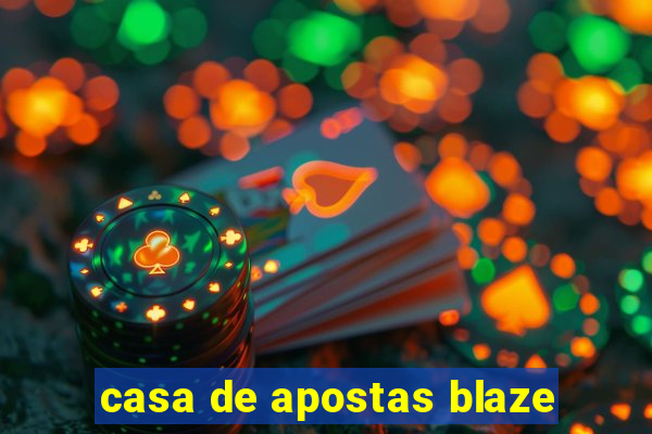 casa de apostas blaze