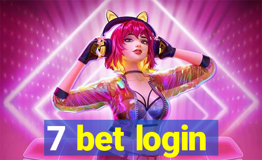 7 bet login