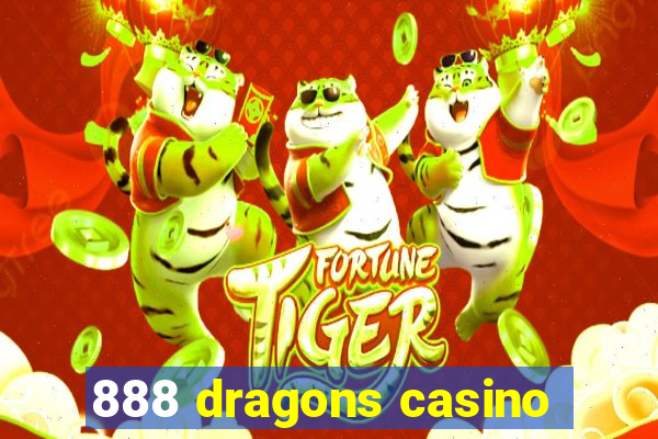 888 dragons casino