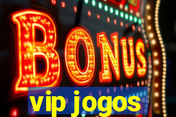 vip jogos