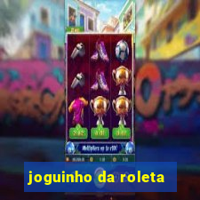 joguinho da roleta